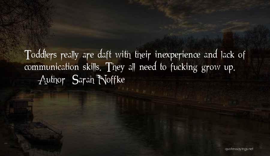 Sarah Noffke Quotes 2123093