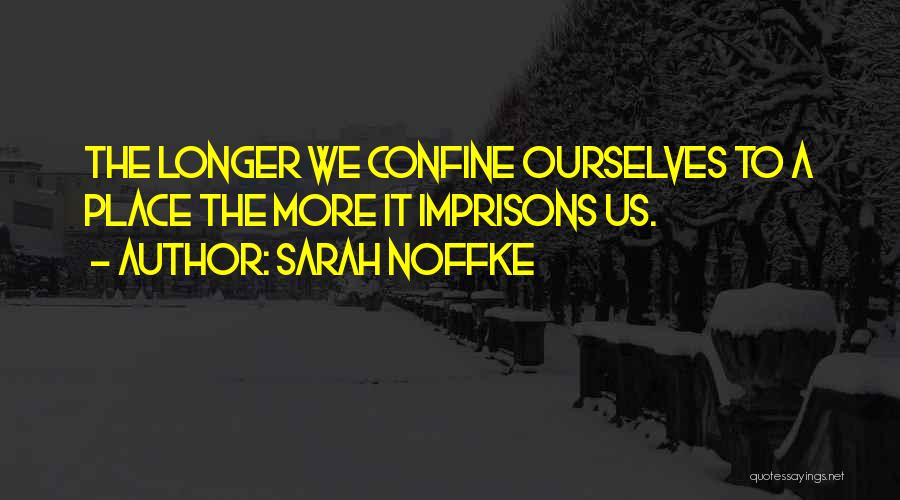 Sarah Noffke Quotes 2179364