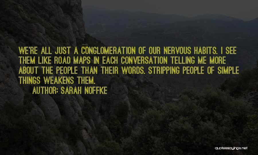 Sarah Noffke Quotes 2268396