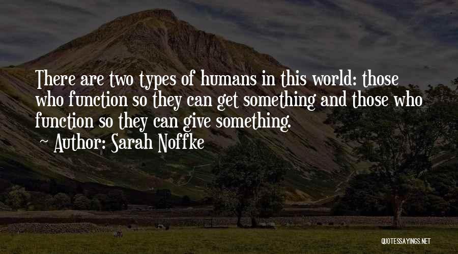 Sarah Noffke Quotes 414471
