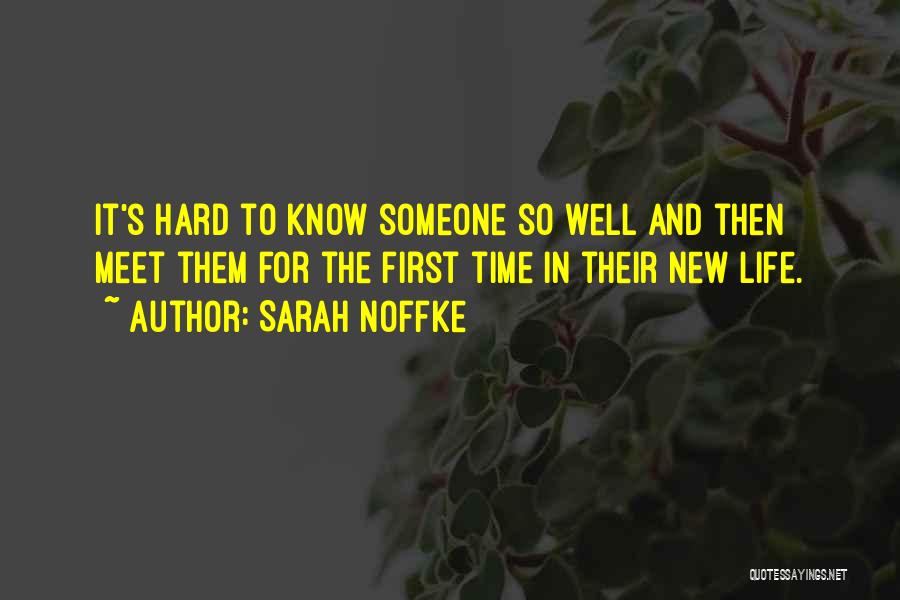 Sarah Noffke Quotes 467762