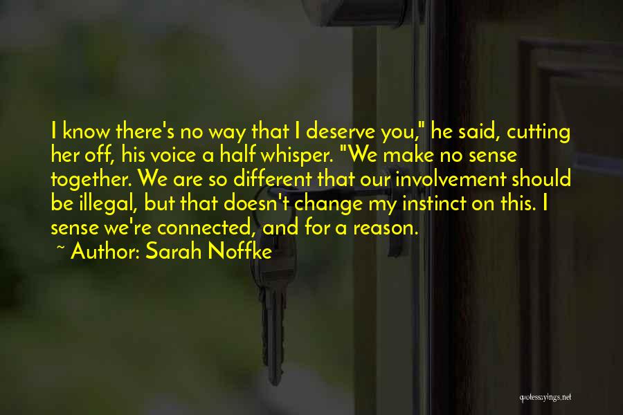 Sarah Noffke Quotes 517500