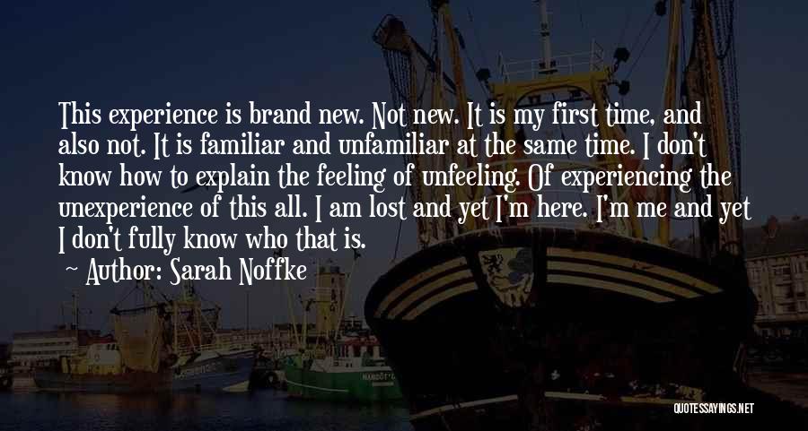 Sarah Noffke Quotes 893615