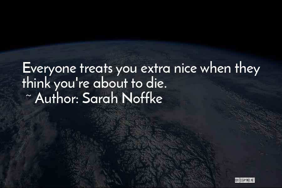 Sarah Noffke Quotes 898787