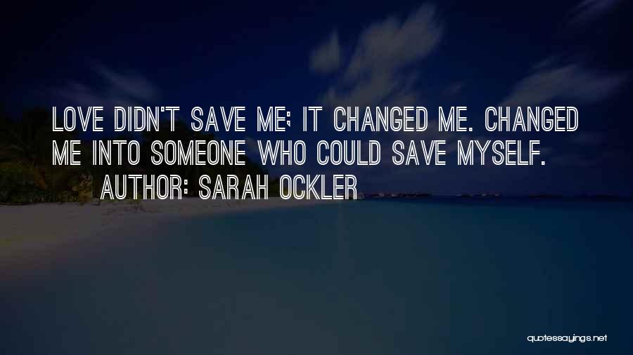 Sarah Ockler Quotes 1007628