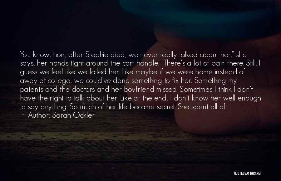 Sarah Ockler Quotes 1010122