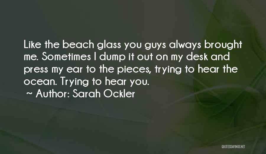 Sarah Ockler Quotes 1128474