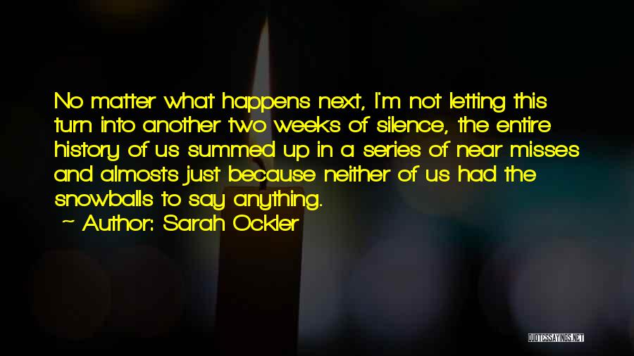 Sarah Ockler Quotes 1252743