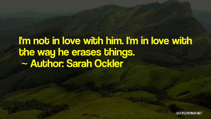 Sarah Ockler Quotes 1572435