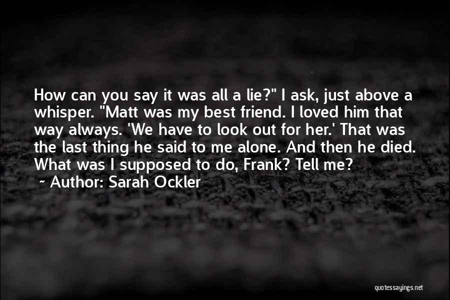 Sarah Ockler Quotes 1746666