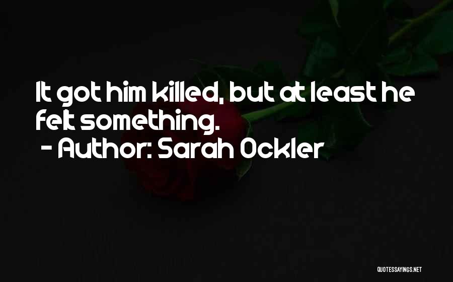 Sarah Ockler Quotes 1963550