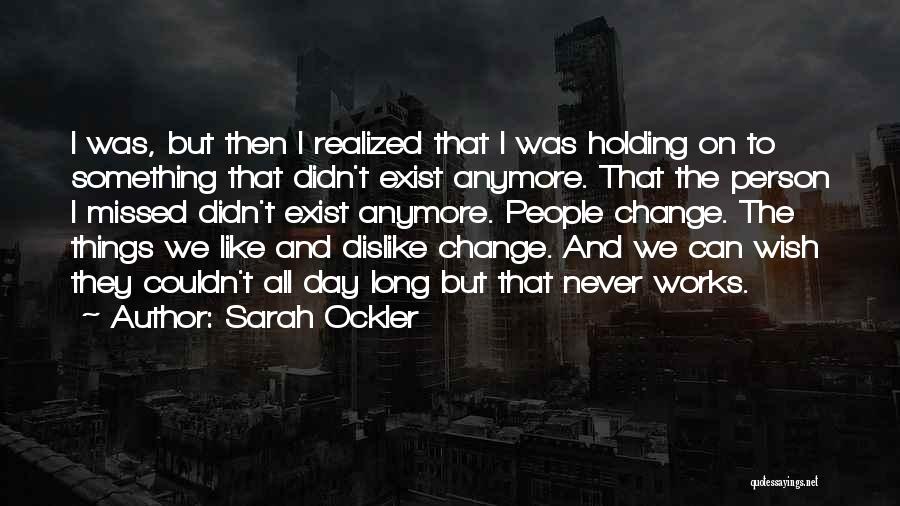 Sarah Ockler Quotes 710456