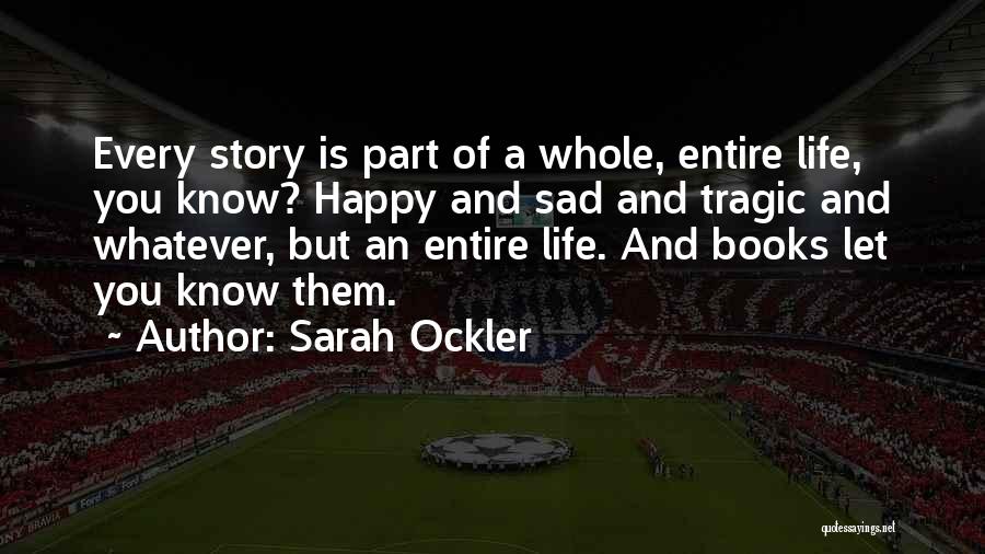 Sarah Ockler Quotes 798142