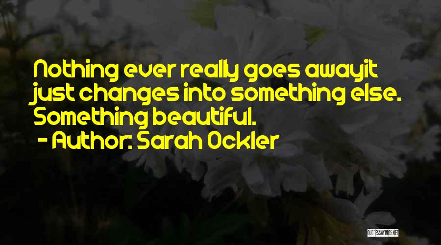 Sarah Ockler Quotes 895121