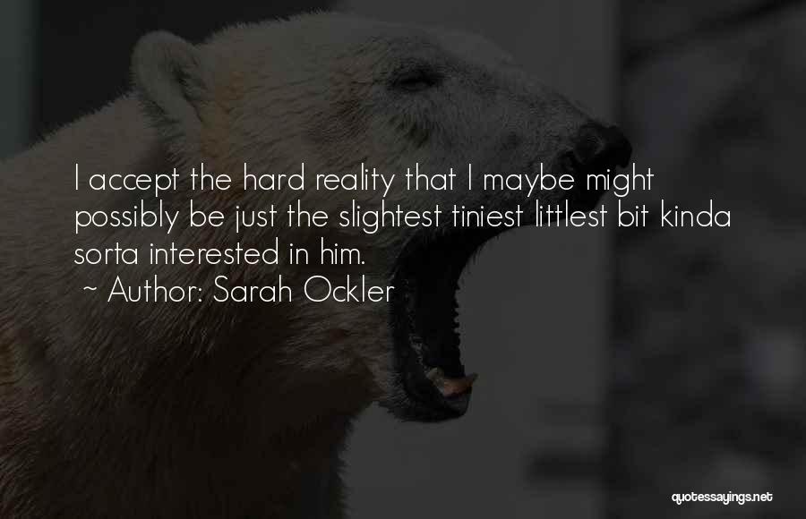 Sarah Ockler Quotes 981444