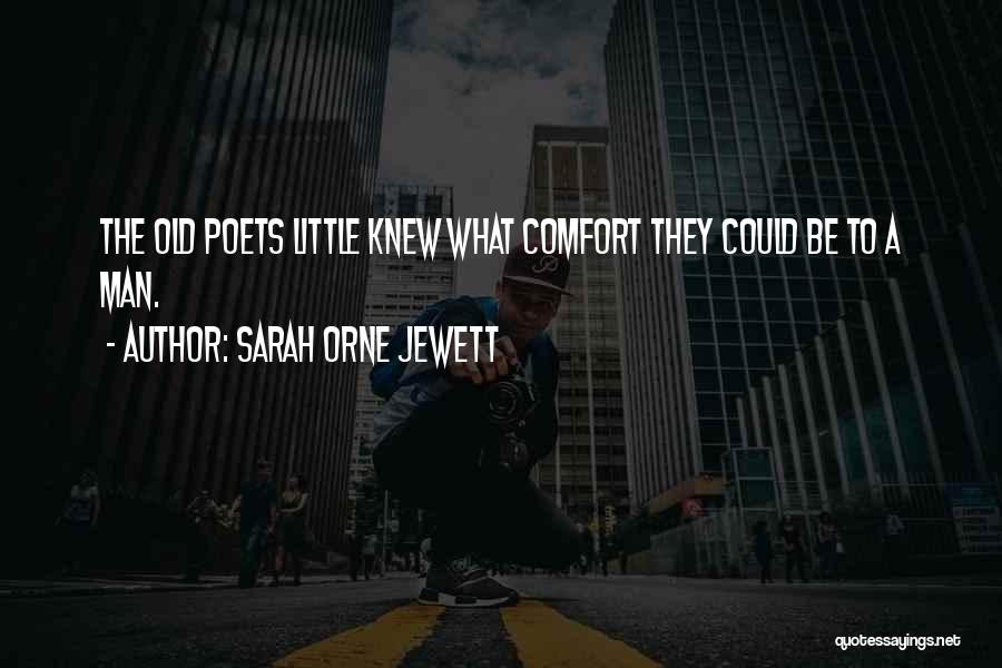 Sarah Orne Jewett Quotes 112352