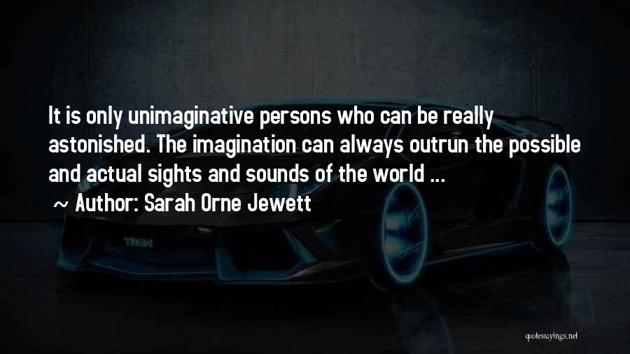 Sarah Orne Jewett Quotes 1477992