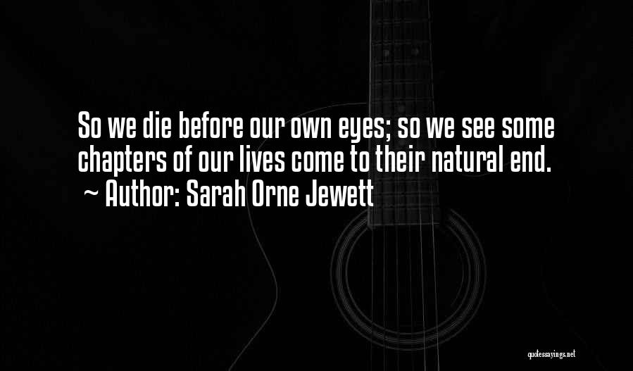 Sarah Orne Jewett Quotes 1514782