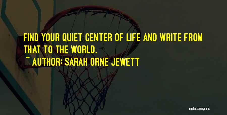 Sarah Orne Jewett Quotes 1696113