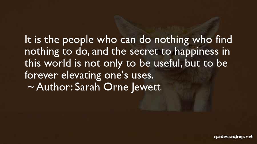 Sarah Orne Jewett Quotes 2152780