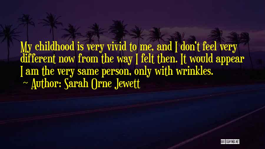 Sarah Orne Jewett Quotes 2183149