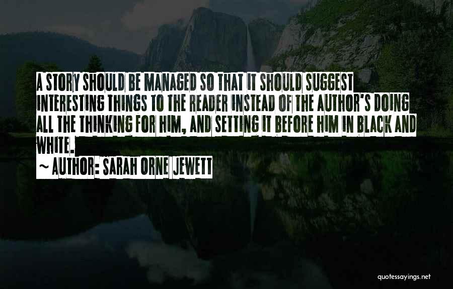 Sarah Orne Jewett Quotes 419656