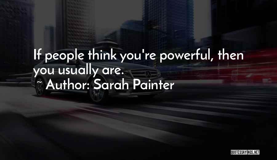 Sarah Painter Quotes 668597