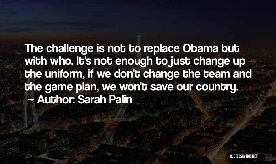 Sarah Palin Quotes 1491368