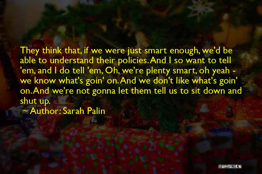 Sarah Palin Quotes 1774667