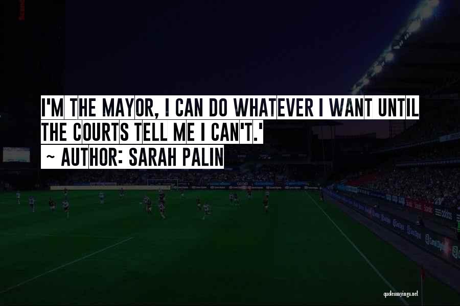 Sarah Palin Quotes 2182124