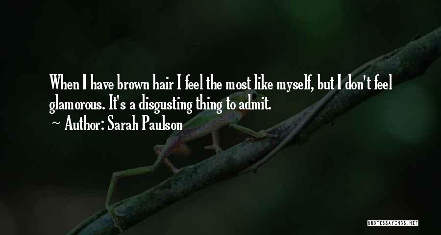 Sarah Paulson Quotes 1820091