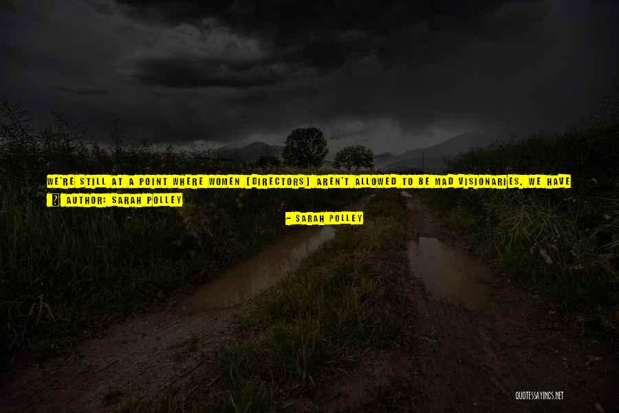 Sarah Polley Quotes 410690 Sarah Polley Quotes 410690