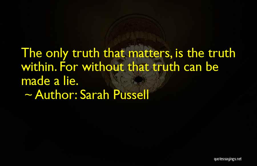 Sarah Pussell Quotes 613210
