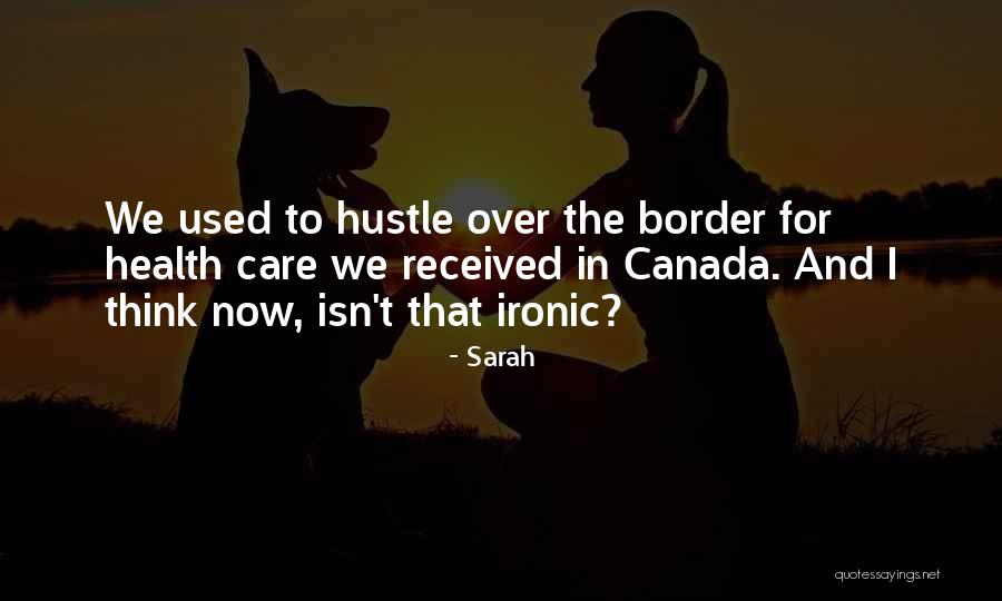 Sarah Quotes 473538 Sarah Quotes 473538