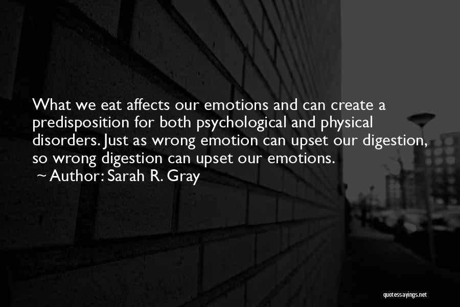 Sarah R. Gray Quotes 699328