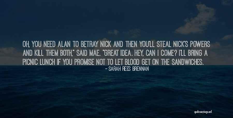 Sarah Rees Brennan Quotes 1371098 Sarah Rees Brennan Quotes 1371098