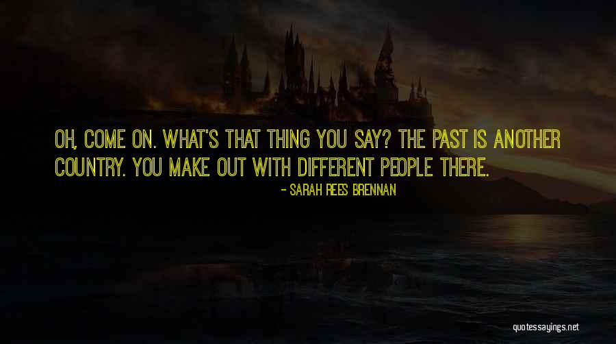 Sarah Rees Brennan Quotes 1993957 Sarah Rees Brennan Quotes 1993957