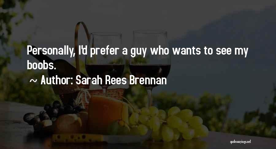 Sarah Rees Brennan Quotes 2133962