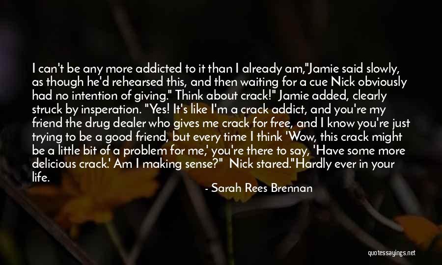 Sarah Rees Brennan Quotes 380636 Sarah Rees Brennan Quotes 380636