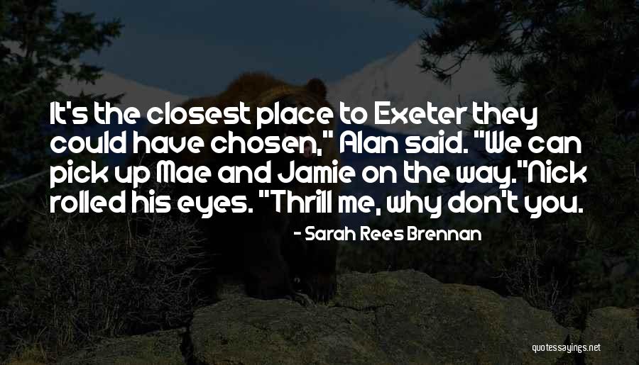 Sarah Rees Brennan Quotes 701986 Sarah Rees Brennan Quotes 701986