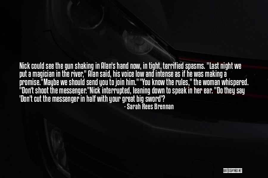 Sarah Rees Brennan Quotes 728324 Sarah Rees Brennan Quotes 728324