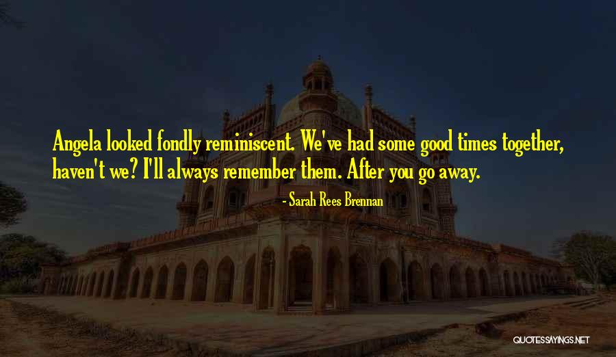 Sarah Rees Brennan Quotes 953541 Sarah Rees Brennan Quotes 953541