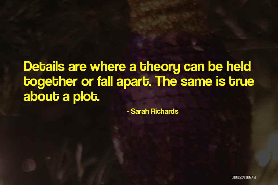 Sarah Richards Quotes 1245383