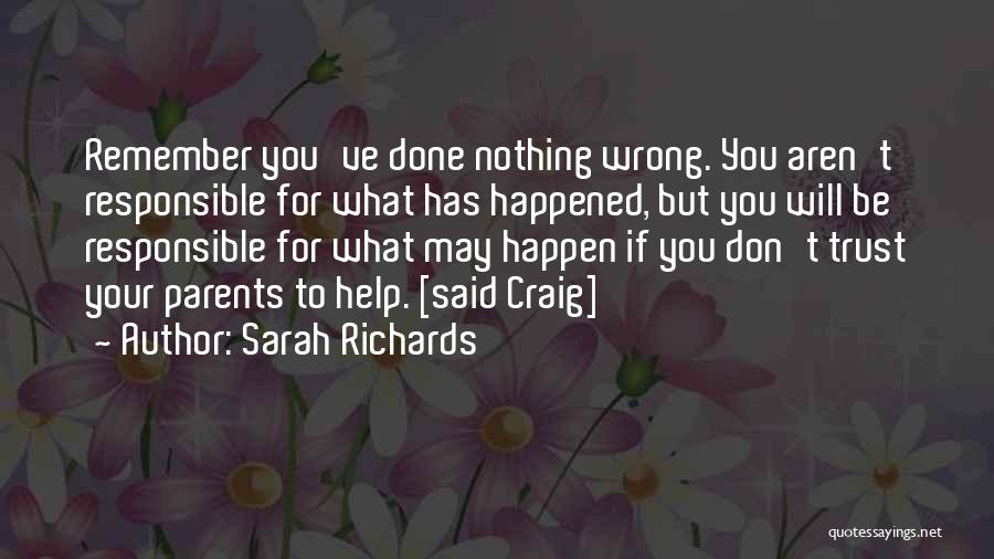 Sarah Richards Quotes 225744