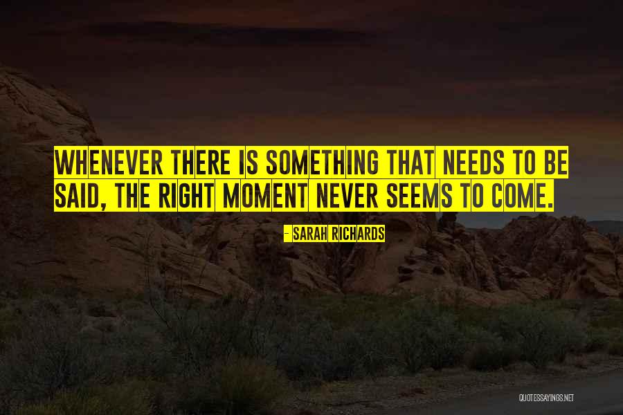 Sarah Richards Quotes 771797 Sarah Richards Quotes 771797