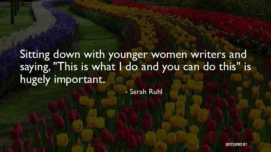 Sarah Ruhl Quotes 2267182