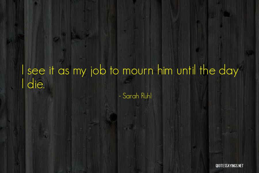 Sarah Ruhl Quotes 538607