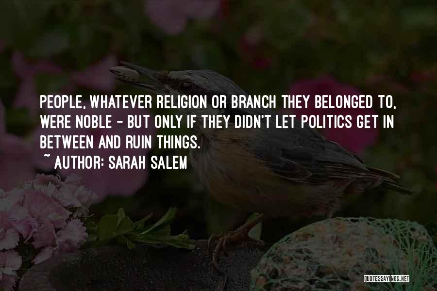 Sarah Salem Quotes 1171901