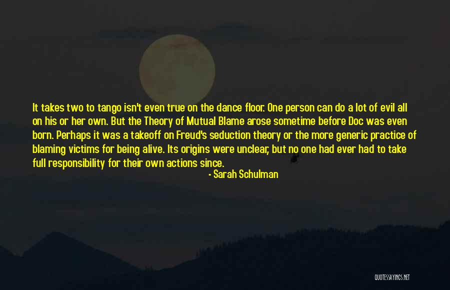 Sarah Schulman Quotes 1225475