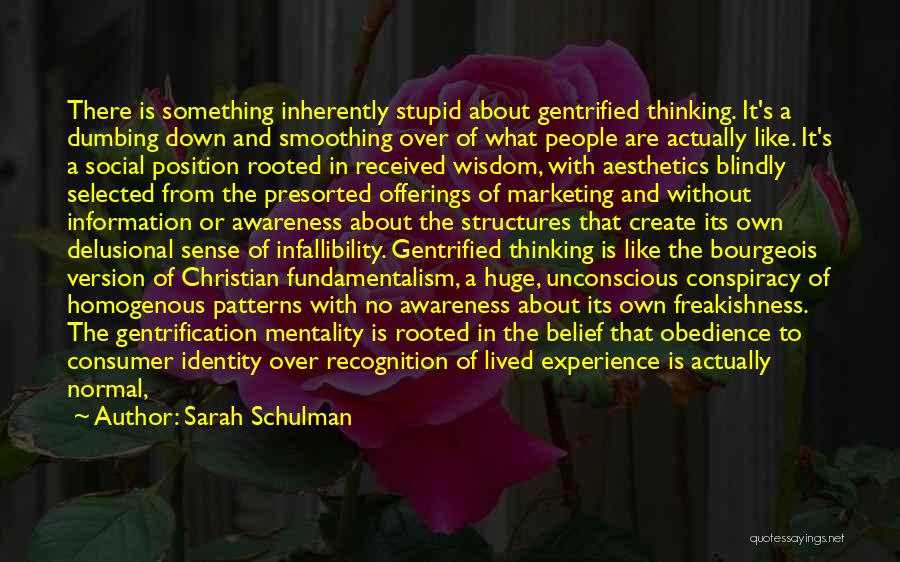 Sarah Schulman Quotes 254057